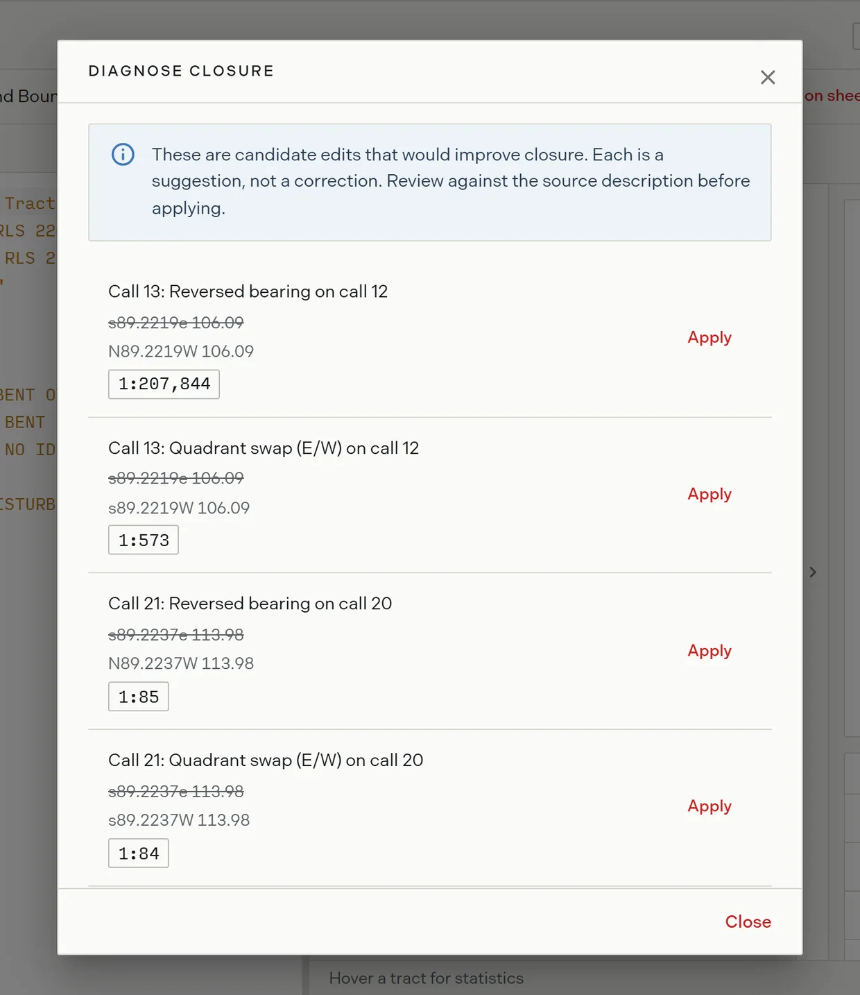 The Diagnose closure dialog listing candidate single call edits, each showing the line as written against the replacement and the precision the edit would reach