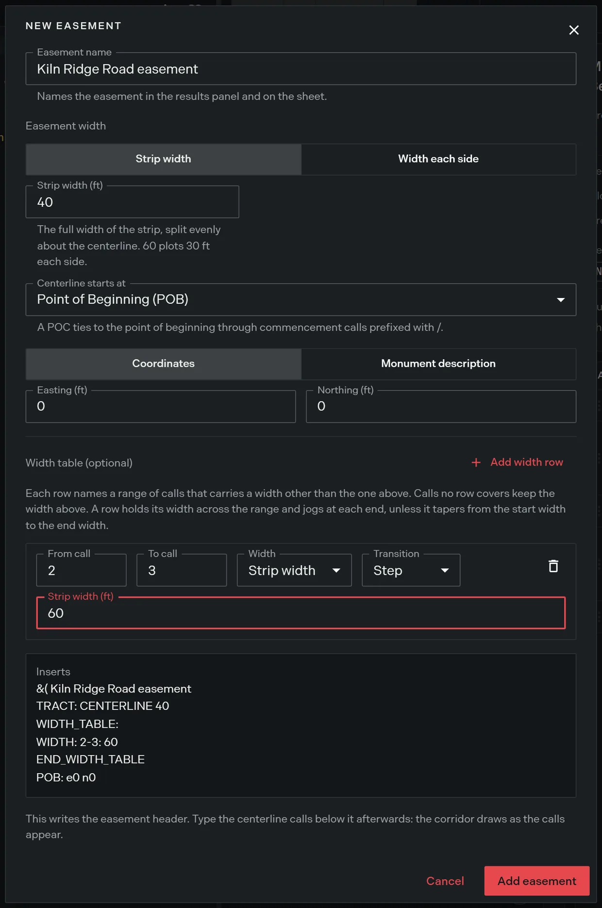 The new easement form with a strip width entered, one width table row covering a range of calls, and the preview showing the declaration, width table and origin lines