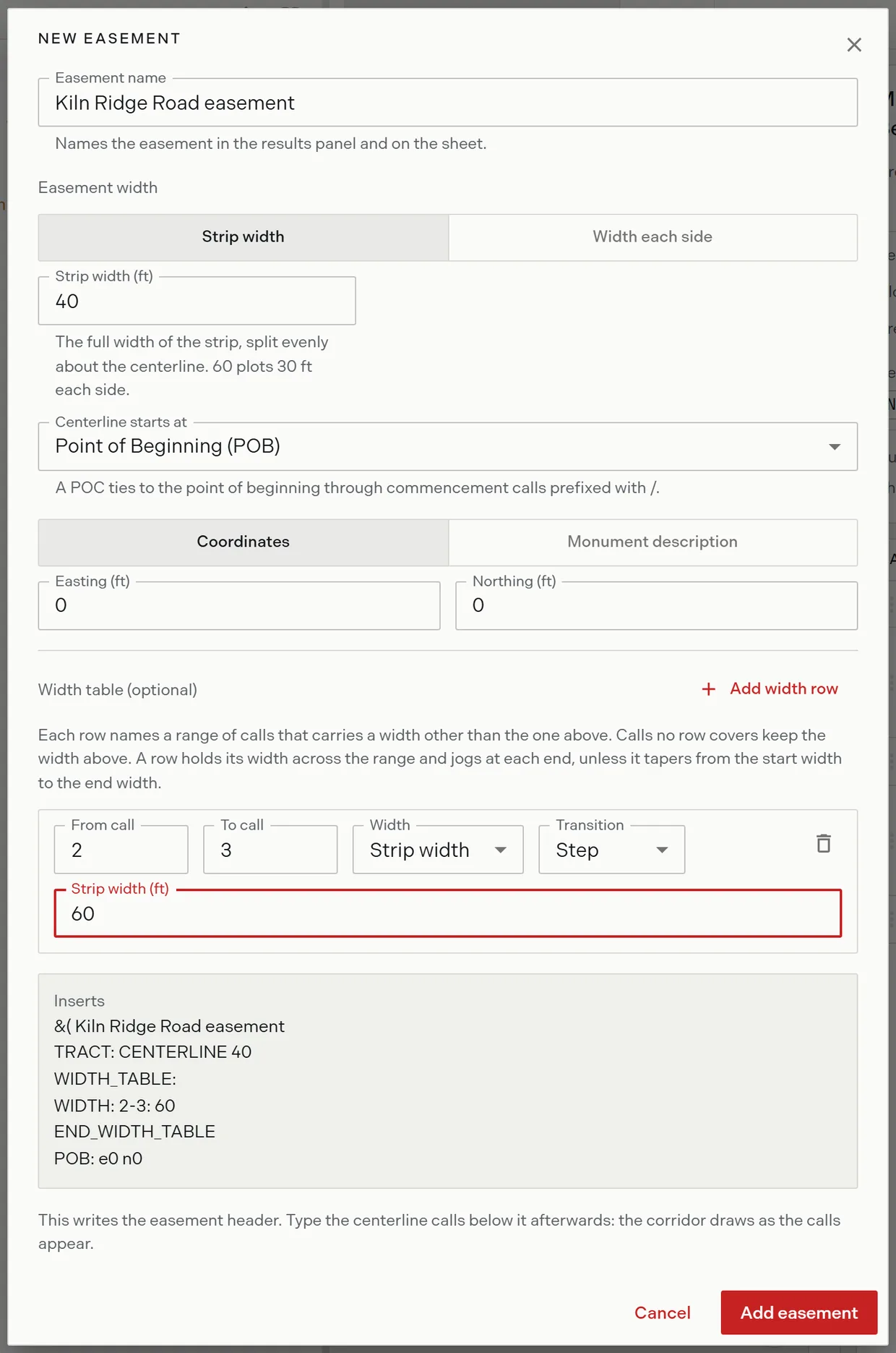 The new easement form with a strip width entered, one width table row covering a range of calls, and the preview showing the declaration, width table and origin lines