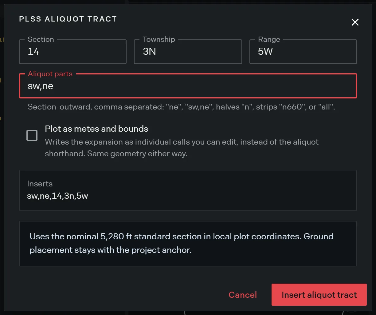 The PLSS aliquot form with a section, township, range and aliquot parts entered, showing the preview of the line to be inserted and the standard section caveat