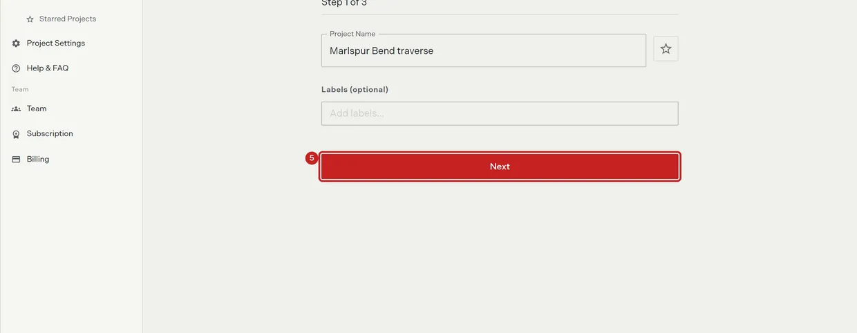 Step 5: the Next button at the foot of the create project wizard, available once the project has a name