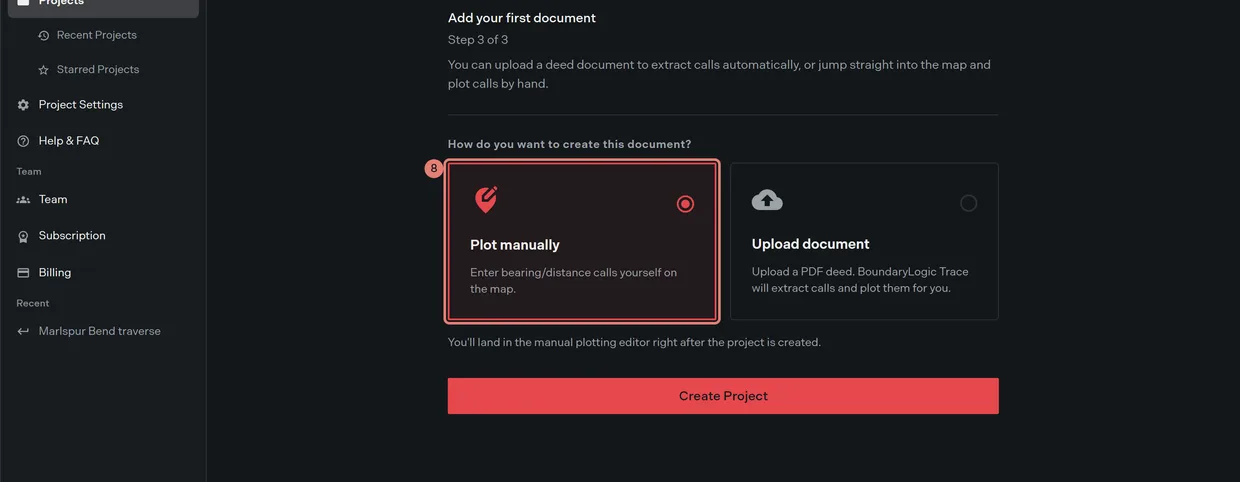 Step 1 of the documents step: the Plot manually choice, which opens the manual plotting workspace on a starter document