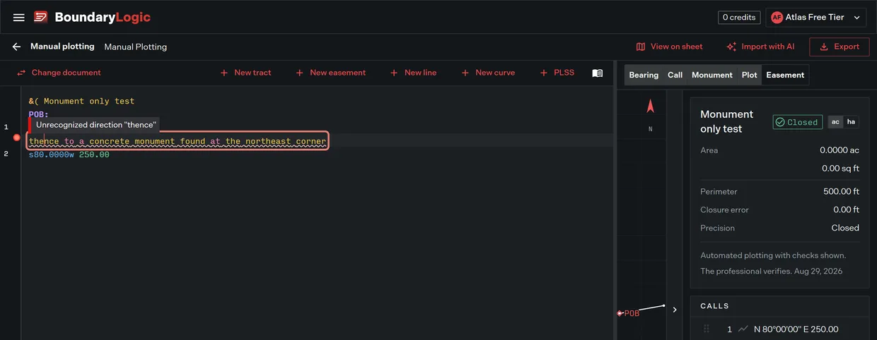 A line in the deed editor marked with an error because it begins with a word from the deed instead of a direction and a distance, with the message shown