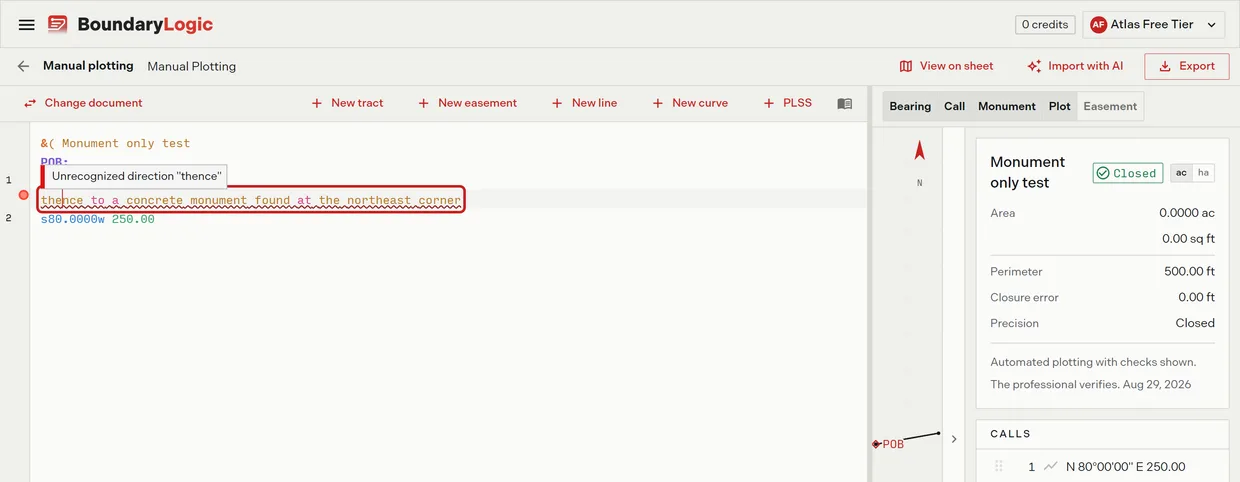 A line in the deed editor marked with an error because it begins with a word from the deed instead of a direction and a distance, with the message shown